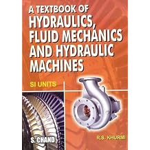 Textbook of Hydraulics, Fluid Mechanics and Hydraulic Machines