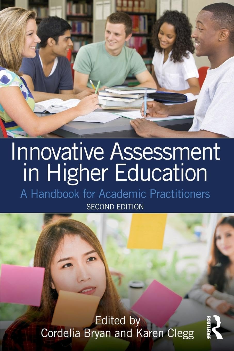Innovative Assessment in Higher Education: A Handbook for Academic Practitioners