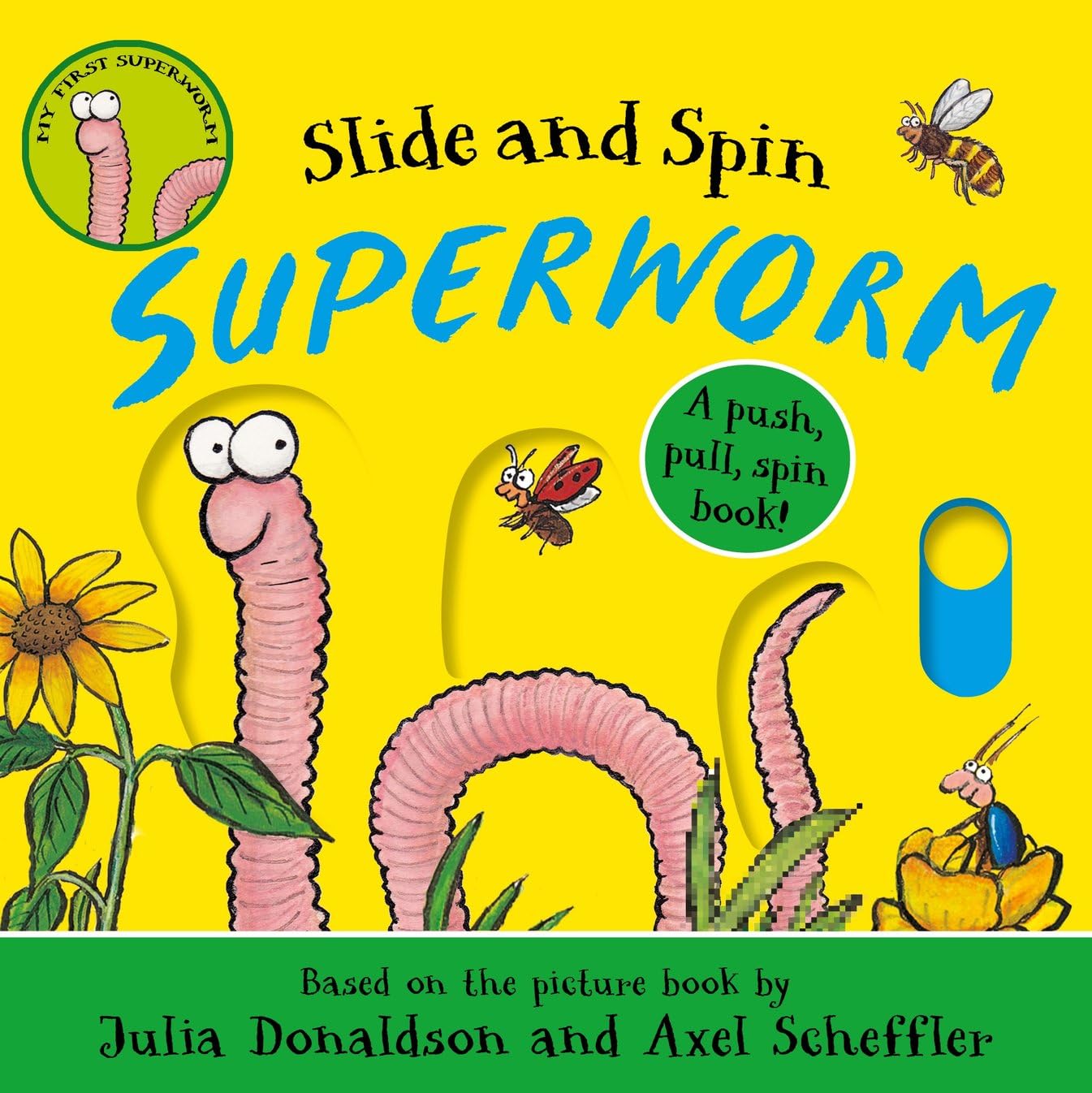 Julia Donaldson Superworm - Slide & Spin Paperback Book