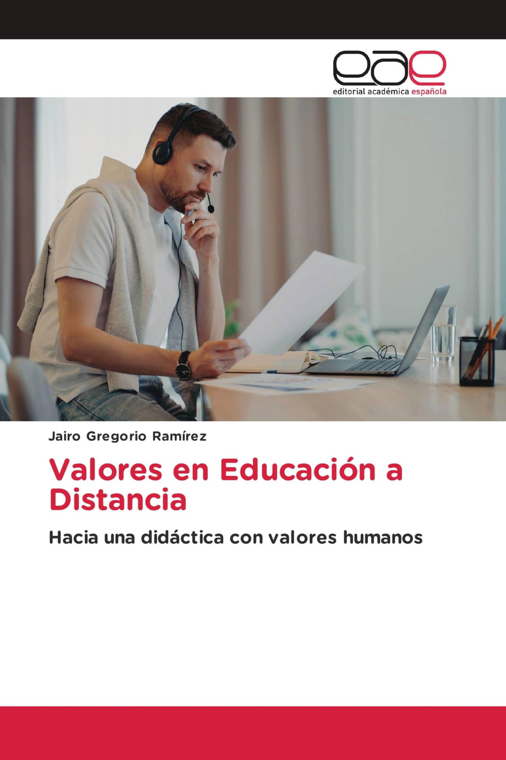 Livre Valores en Educación a Distancia guide pédagogique broché