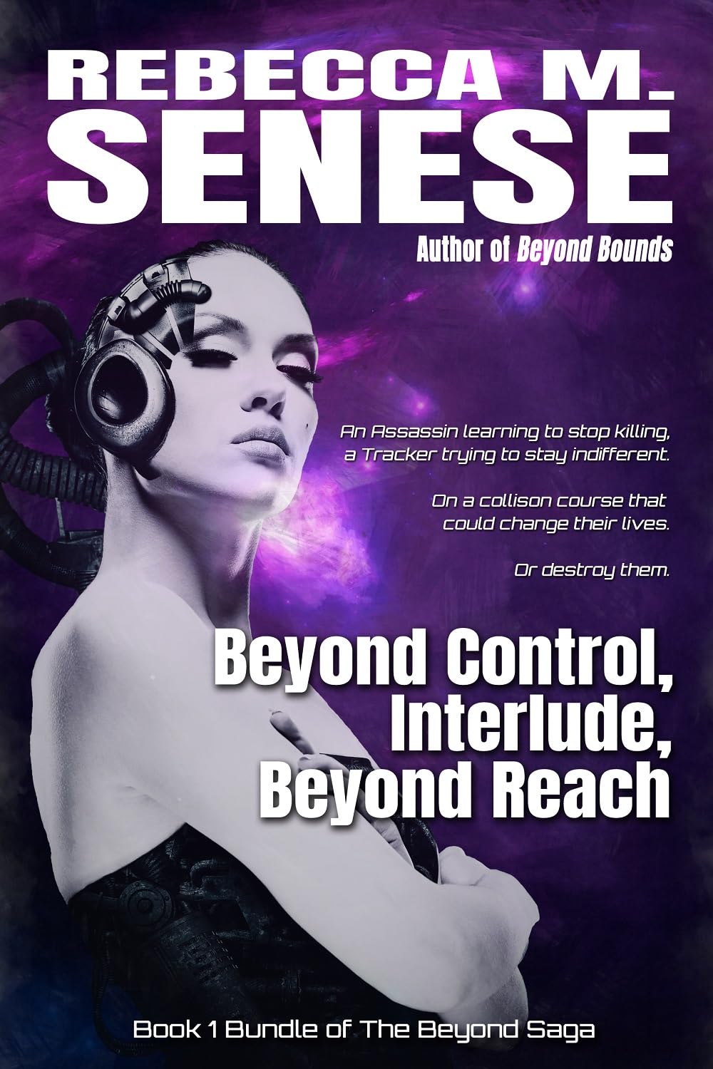 Book cover for Beyond Control, Interlude, Beyond Reach: Book 1 Bundle of the Beyond Saga