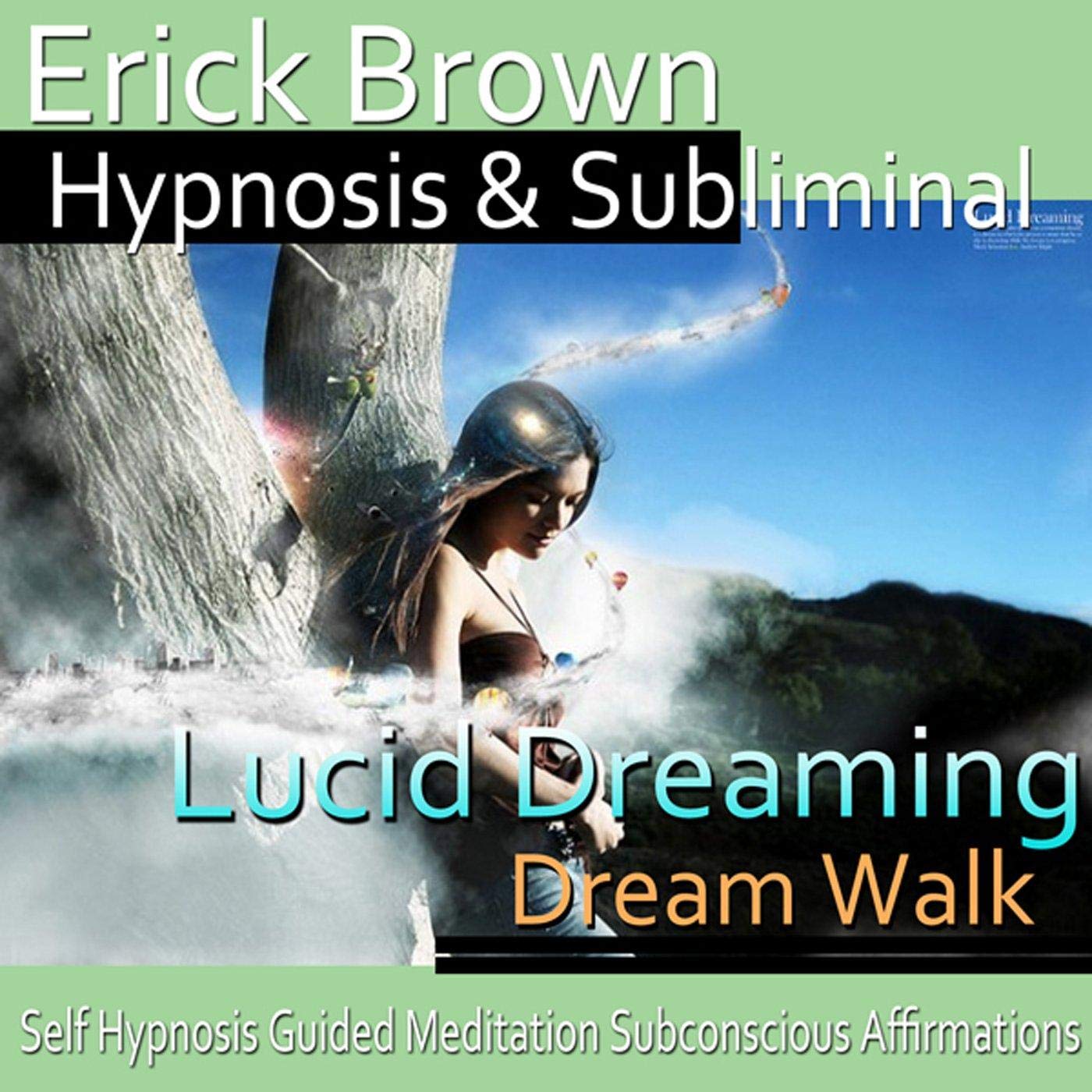 Cover art for Lucid Dreaming, Dream Walk Hypnosis