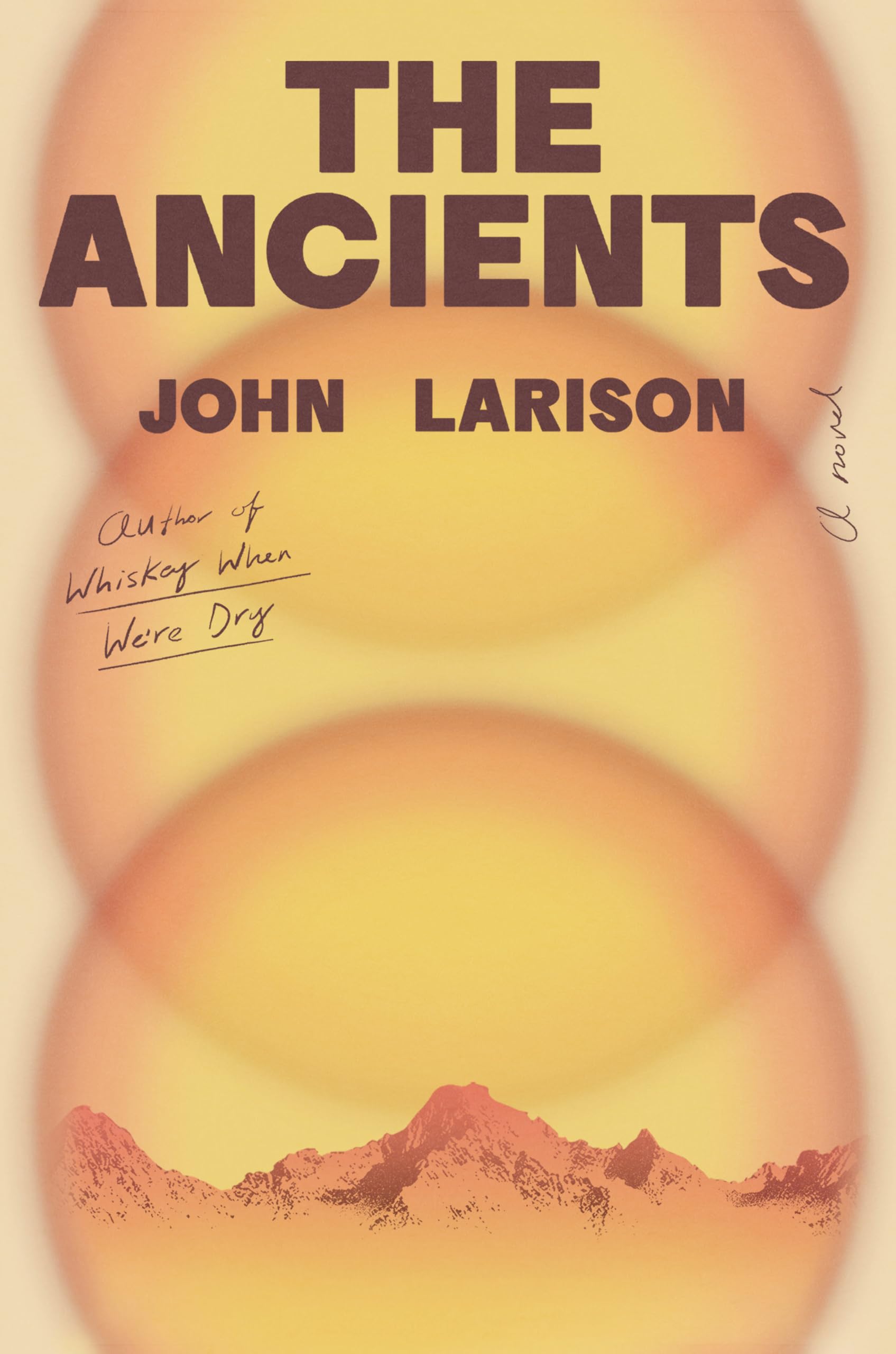 Buy The Ancients: A Novel — BookShops.in