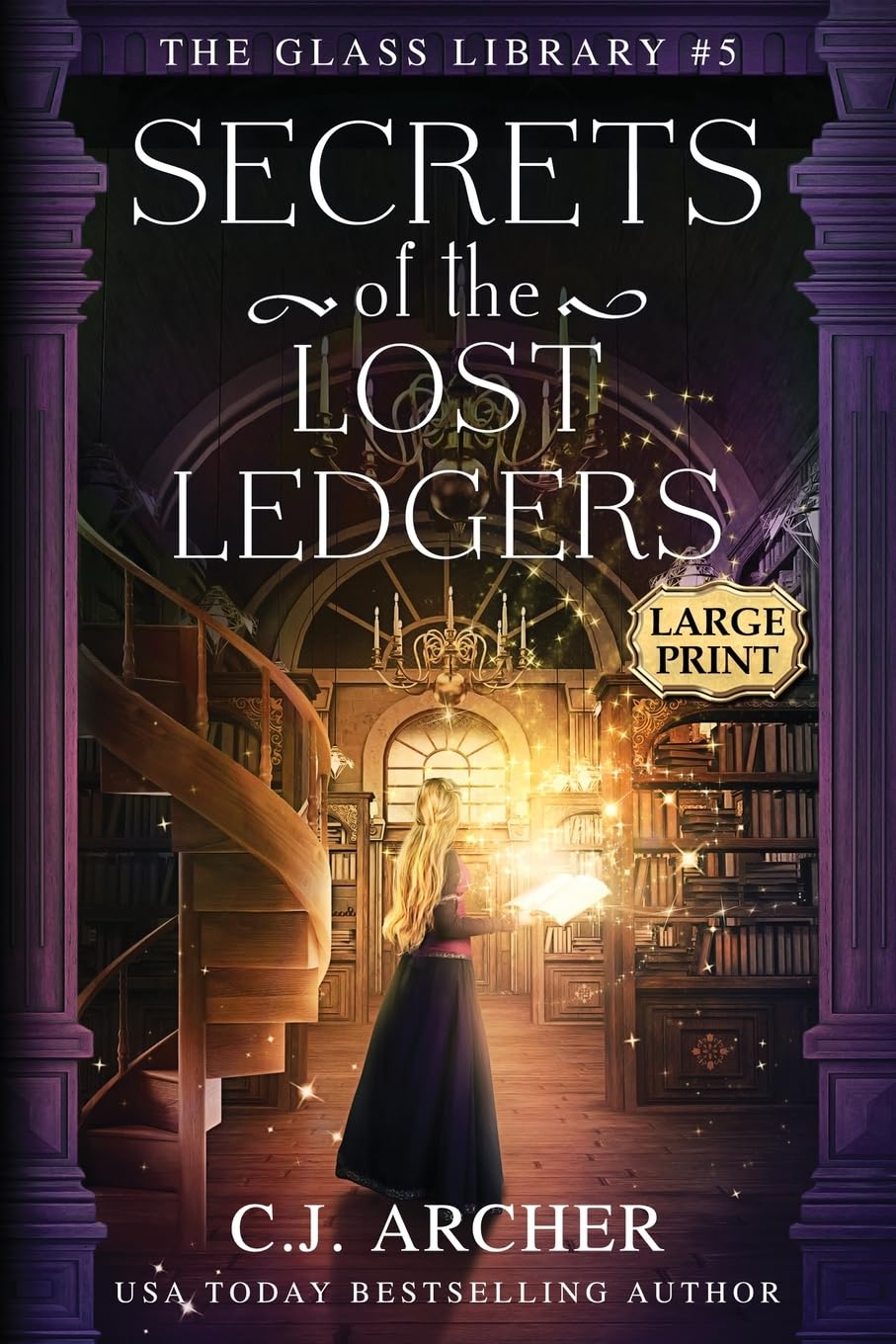Secrets of the Lost Ledgers: Large Print: 5 (The Glass Library)