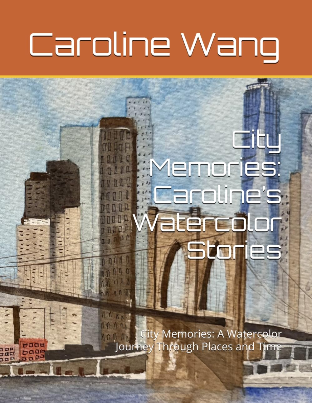 City Memories: Caroline’s Watercolor Stories