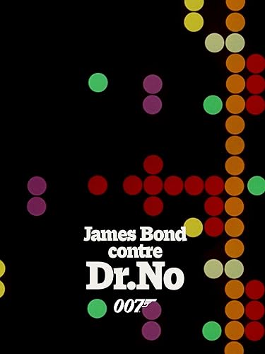 James Bond 007 contre Dr. No