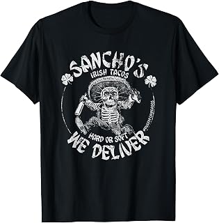 Sancho's Iris Tacos Hard Or Soft We Deliver T-Shirt