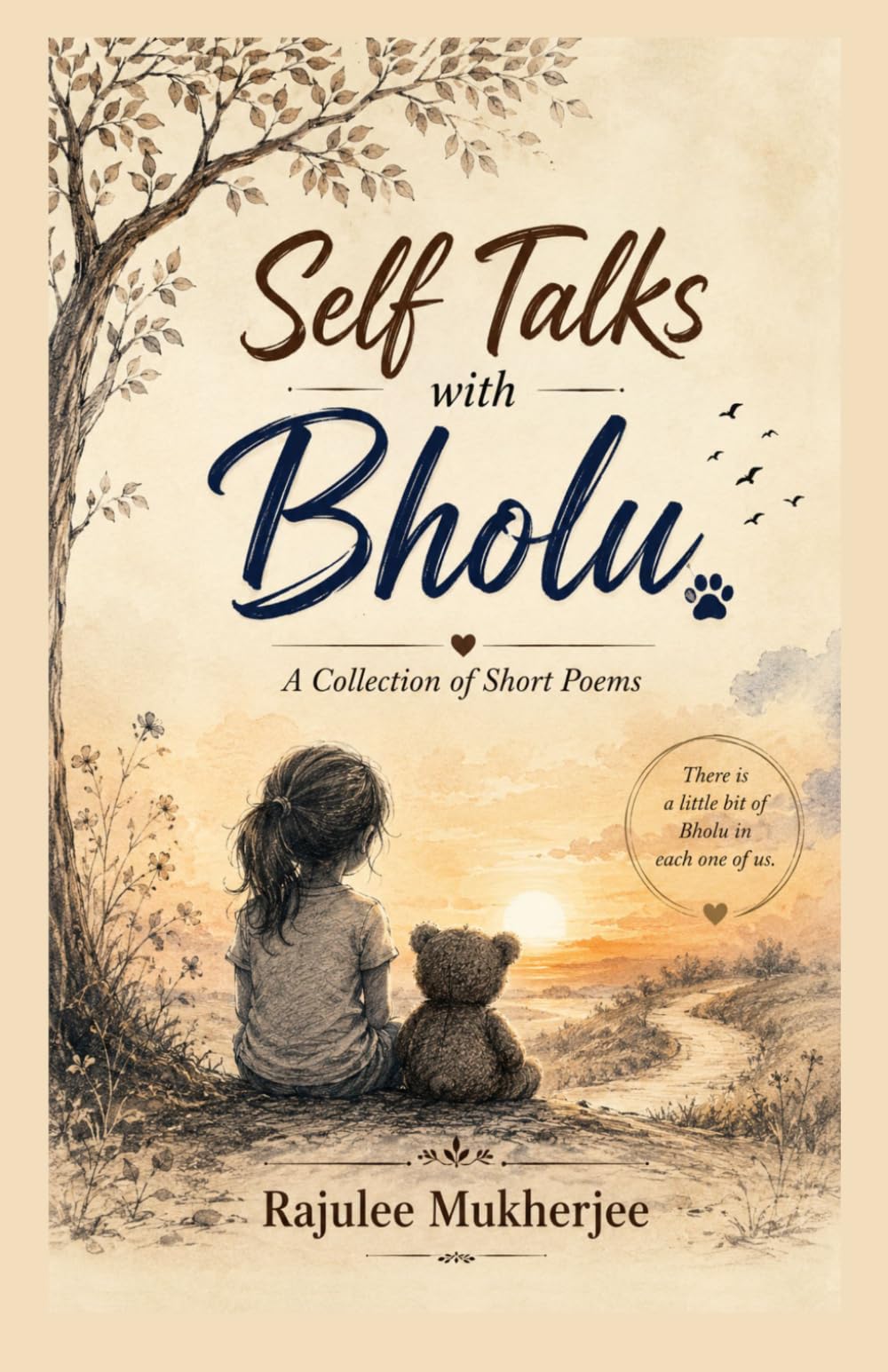 Self Talks with Bholu: A Collection of Short Poems