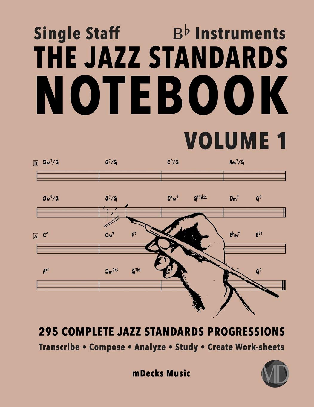 Jazz Standards Notebook Vol 1 Bb en portée unique pour musiciens de jazz