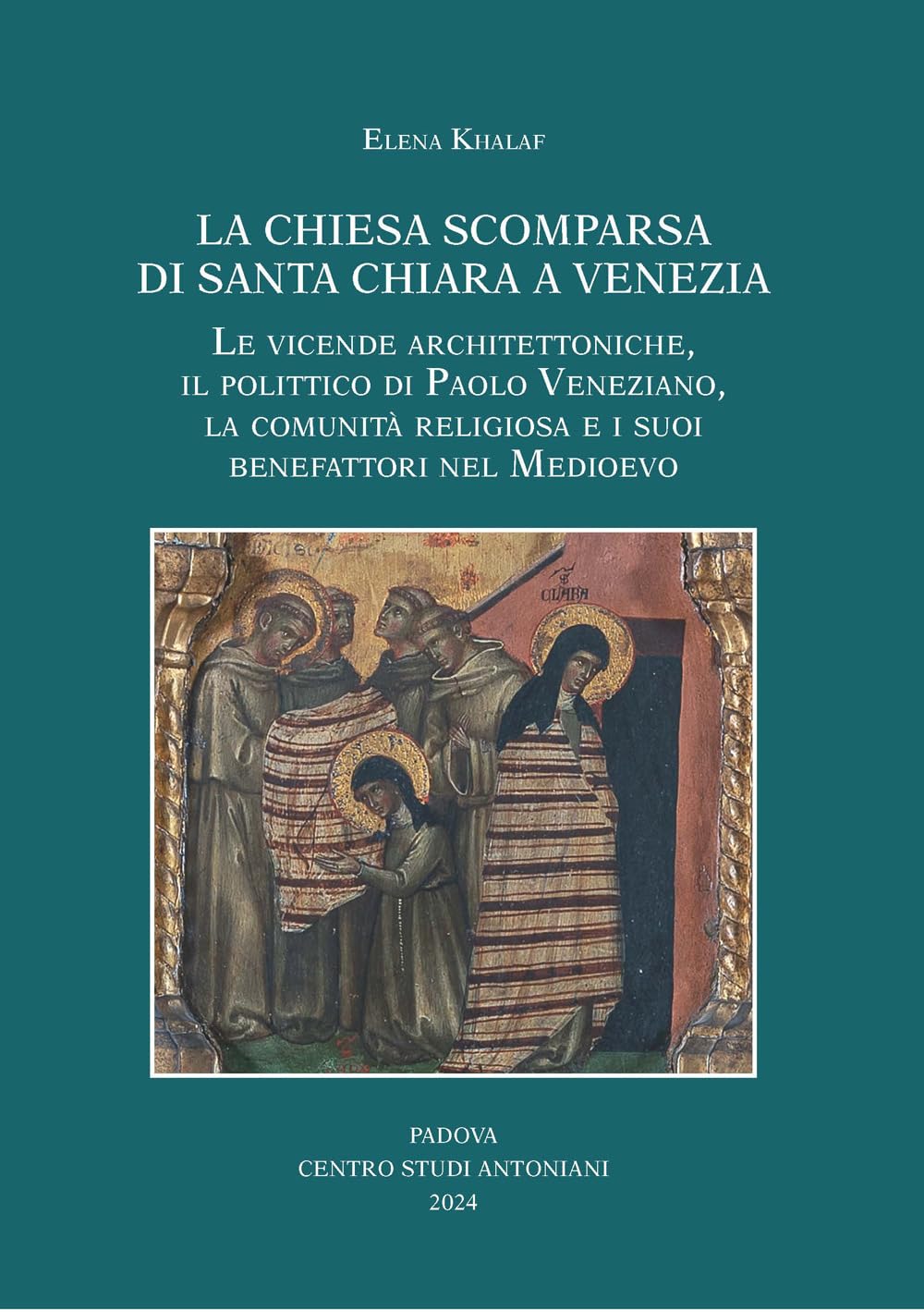 Paolo Veneziano peintre livre étude église Santa Chiara Venise