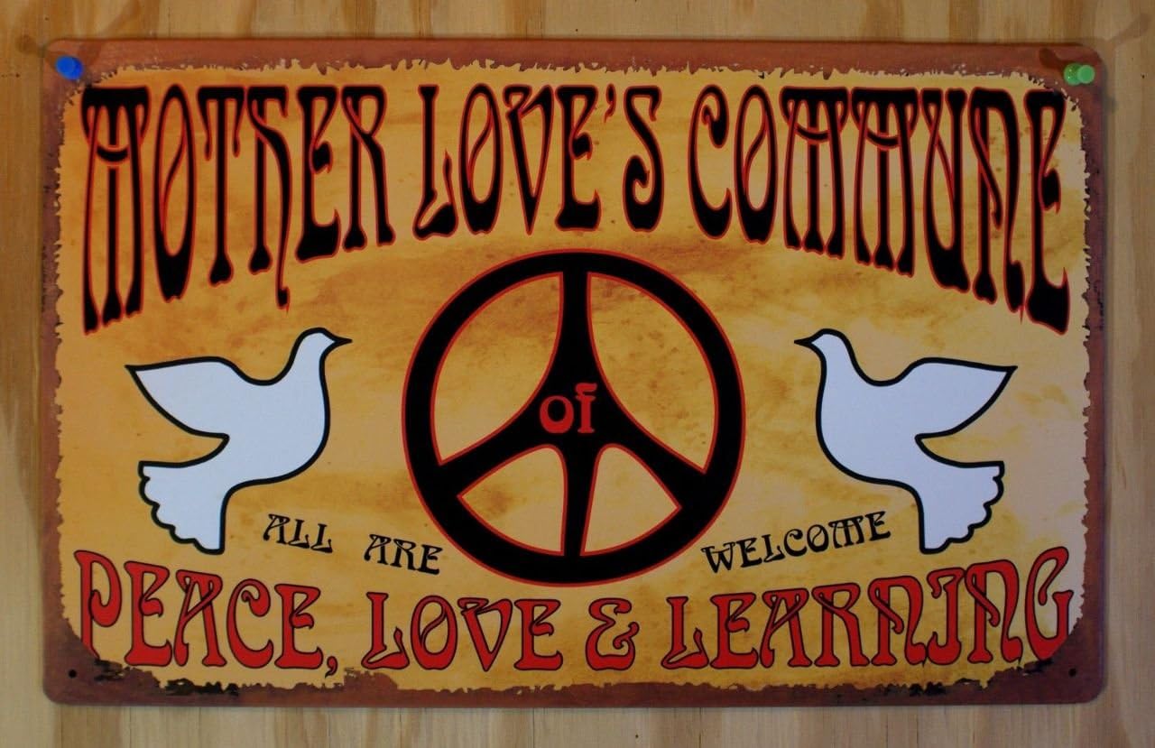 Hippie Tin Signs (Mother Love's Commune)