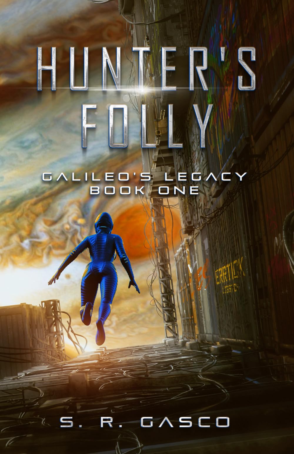 Hunter's Folly (Galileo's Legacy)