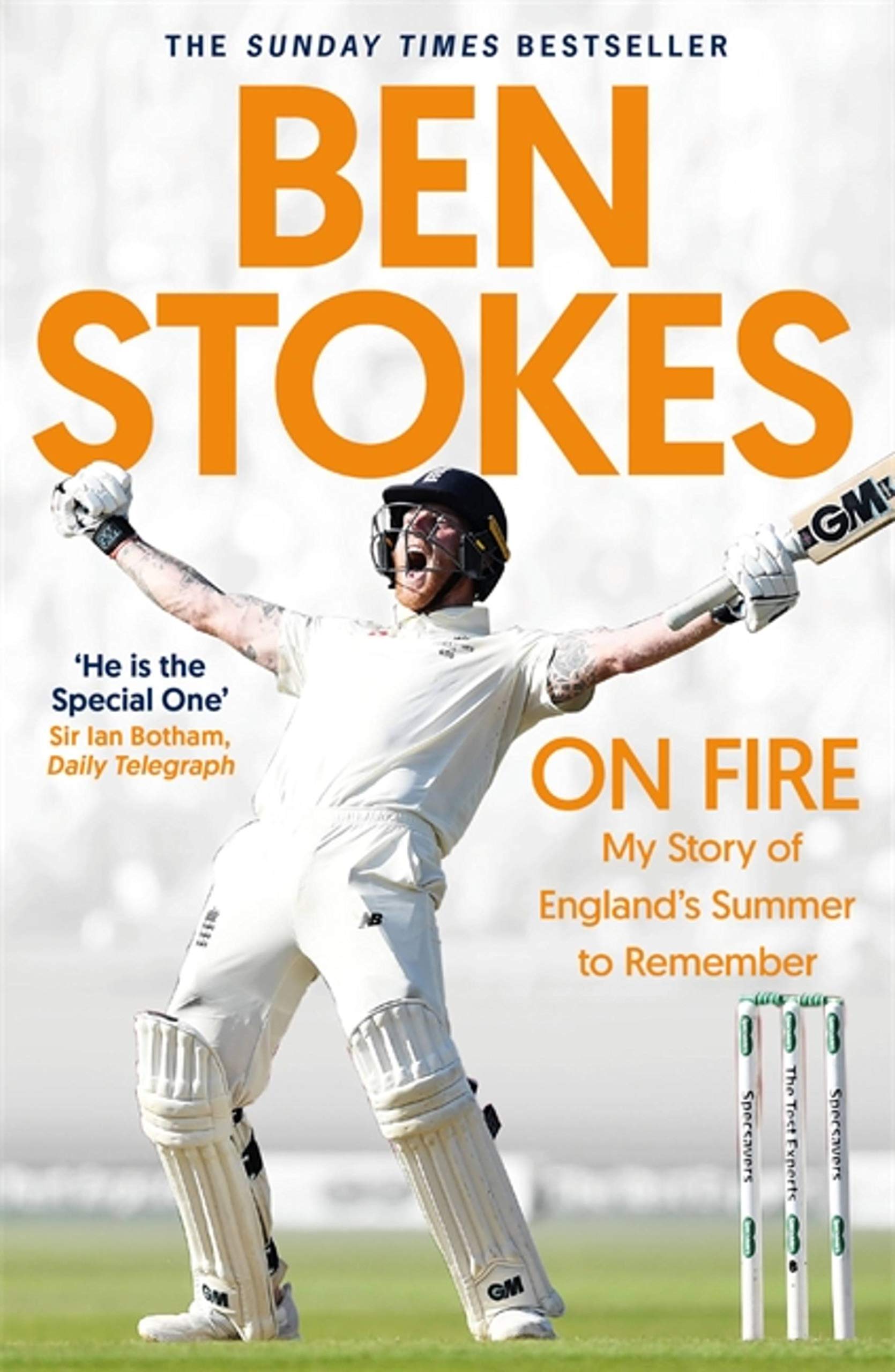 On Fire: My Story of England's Summer to Remember - Stokes, Ben