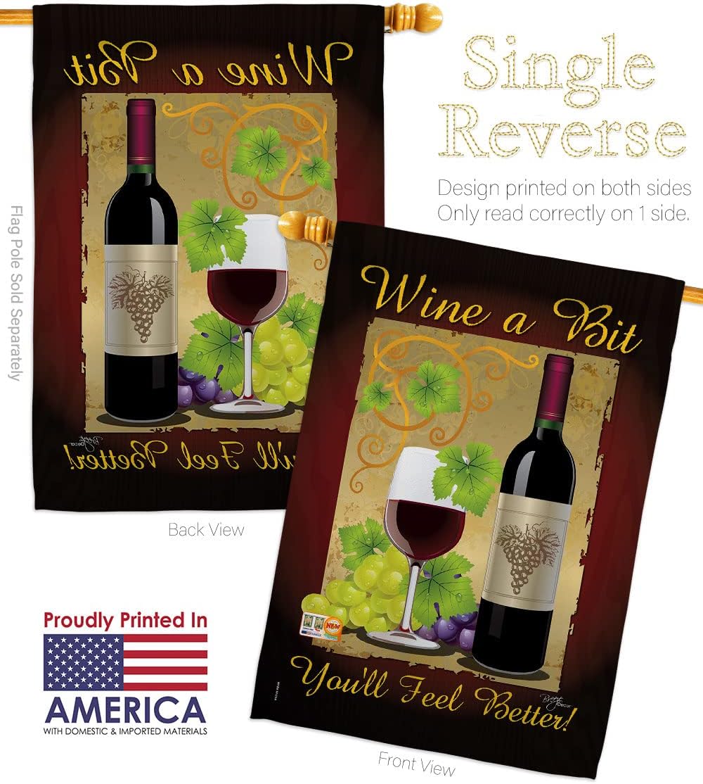 Wine a Bit House Flag Beverages Drink Fruits Cheese Sangria White Red Rose Dessert Sparkling Small Decorative Gift Yard Banner Made In USA 28 X 40