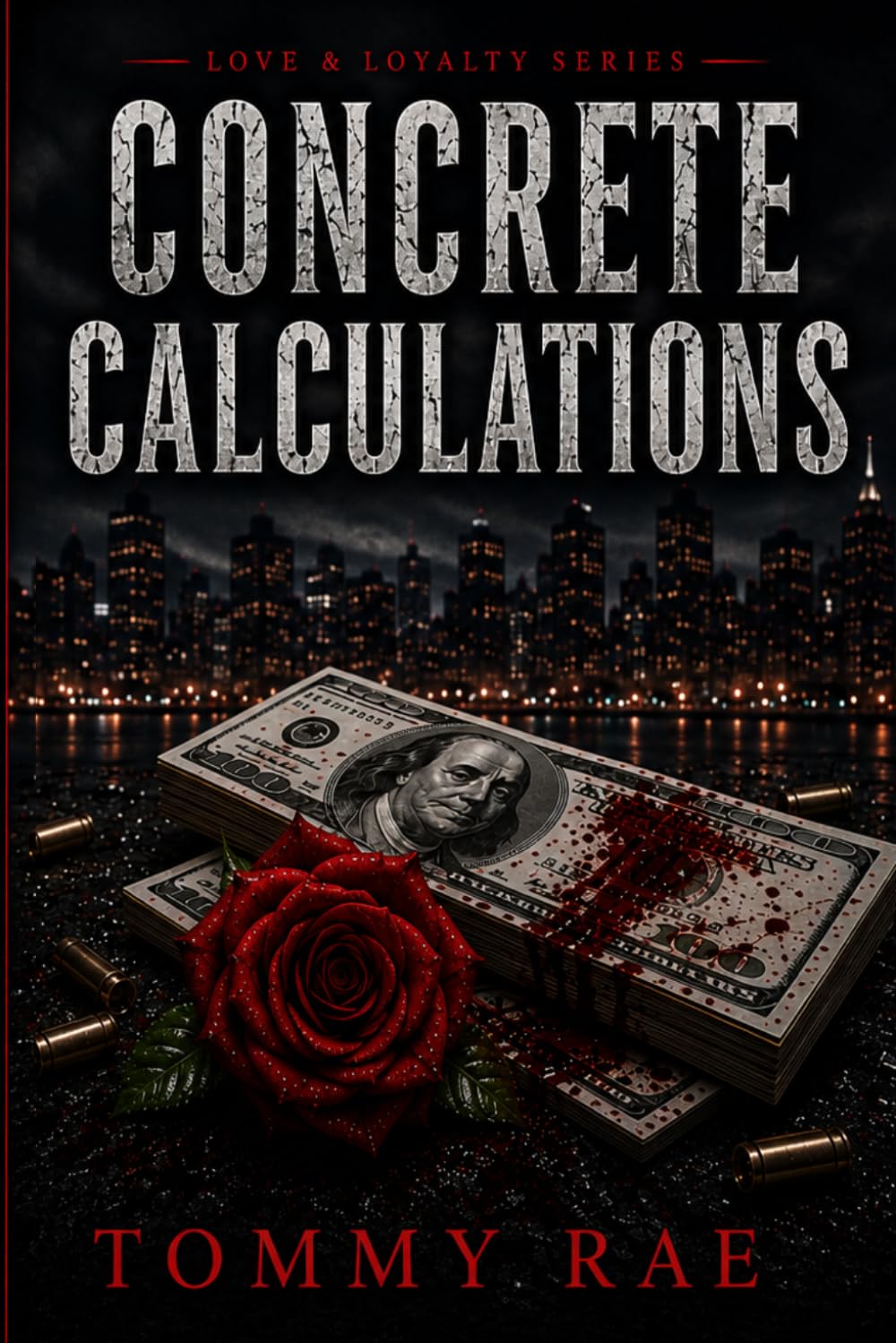 Concrete Calculations (Love & Loyalty Series)