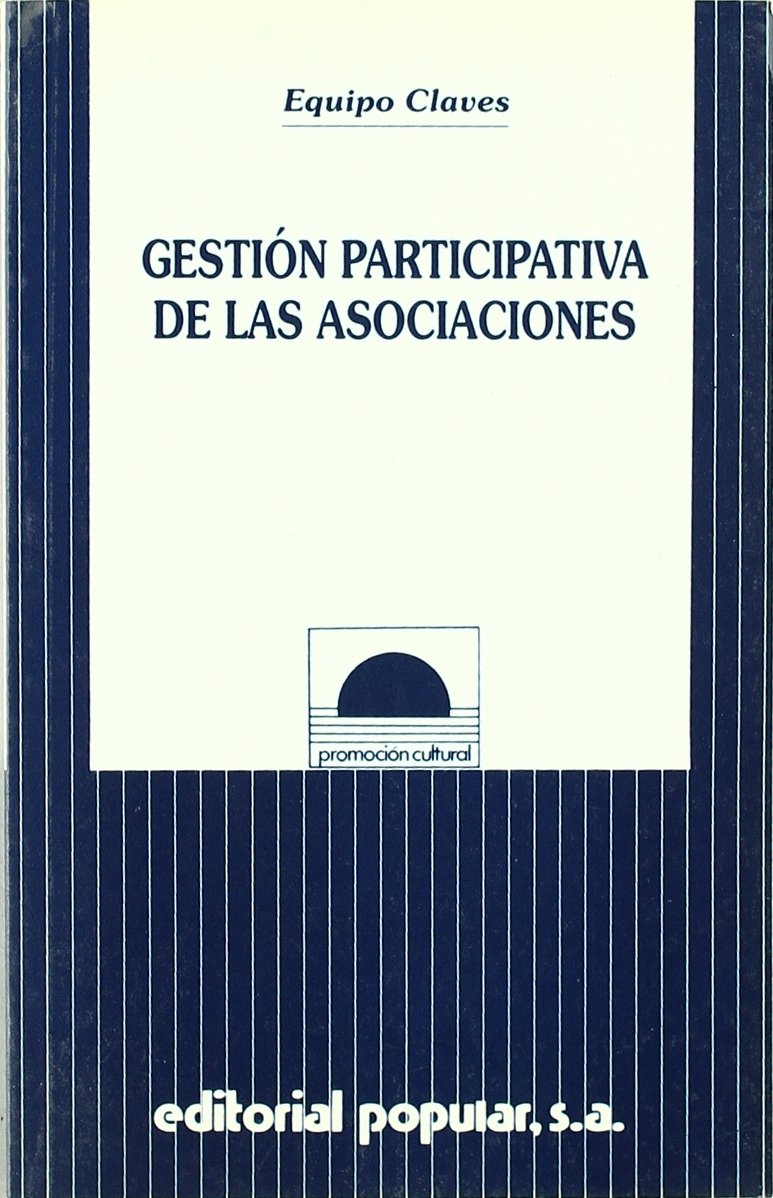 Gestión participativa de las asociaciones (Promoción cultural)
