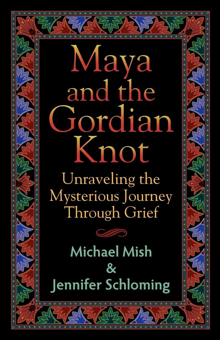 Maya and the Gordian Knot: Unraveling the Mysterious Journey Through Grief