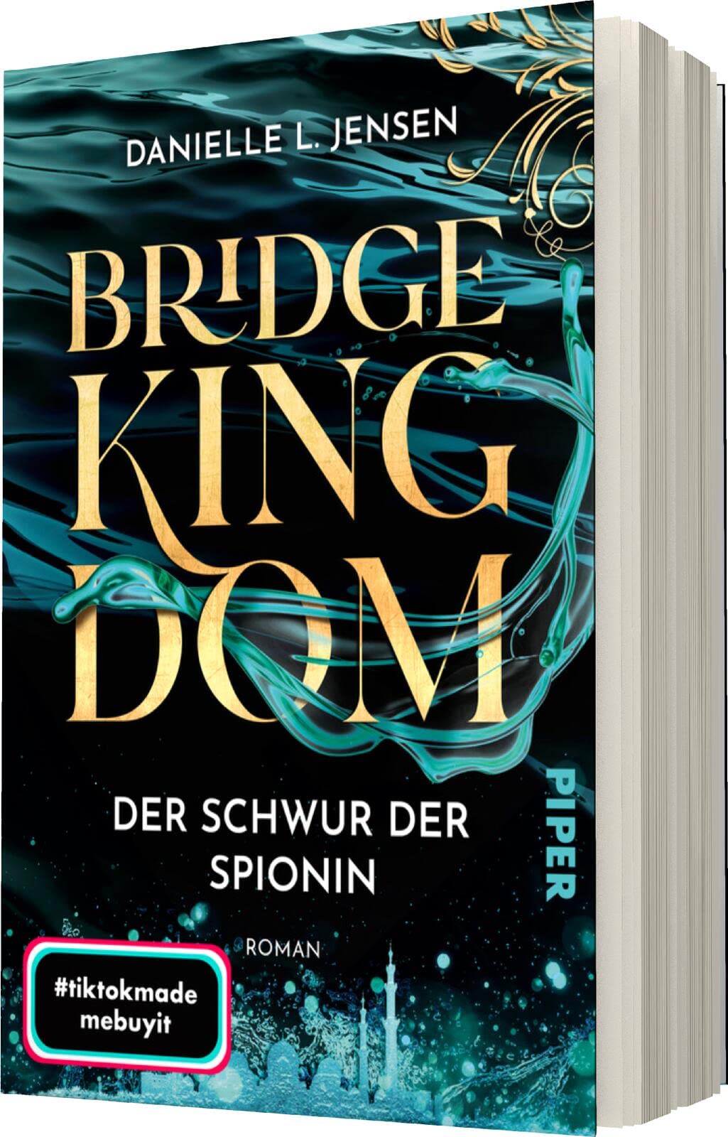 Bridge Kingdom – Der Schwur der Spionin (Bridge Kingdom 1): Roman | Der fesselnde TikTok-Erfolg aus den USA