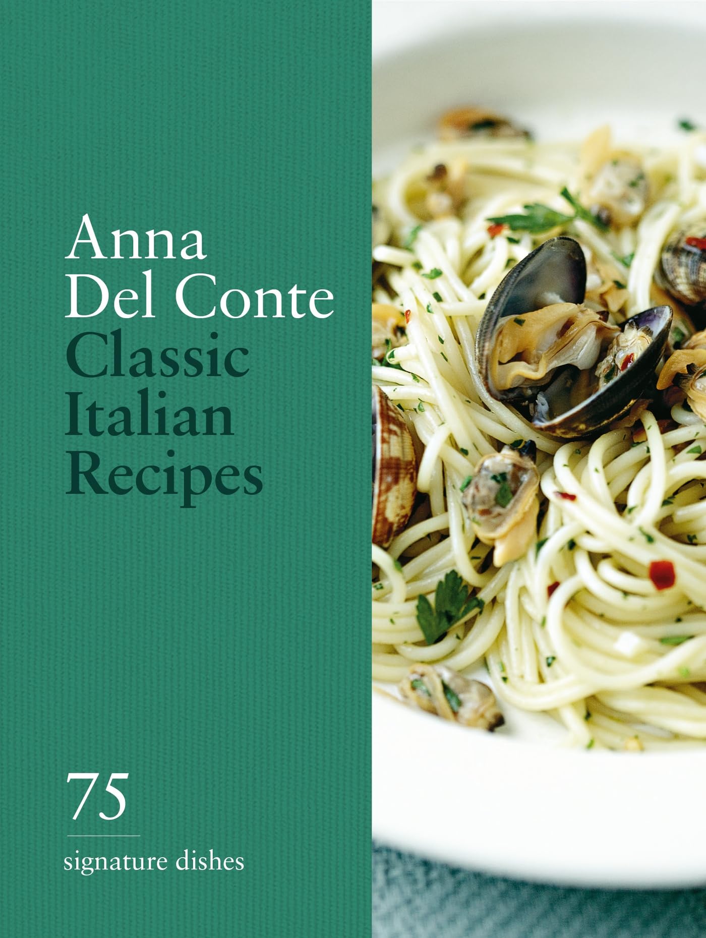 Classic Italian Recipes: 75 signature dishes. Conte, Conte, 9780600638902 New**