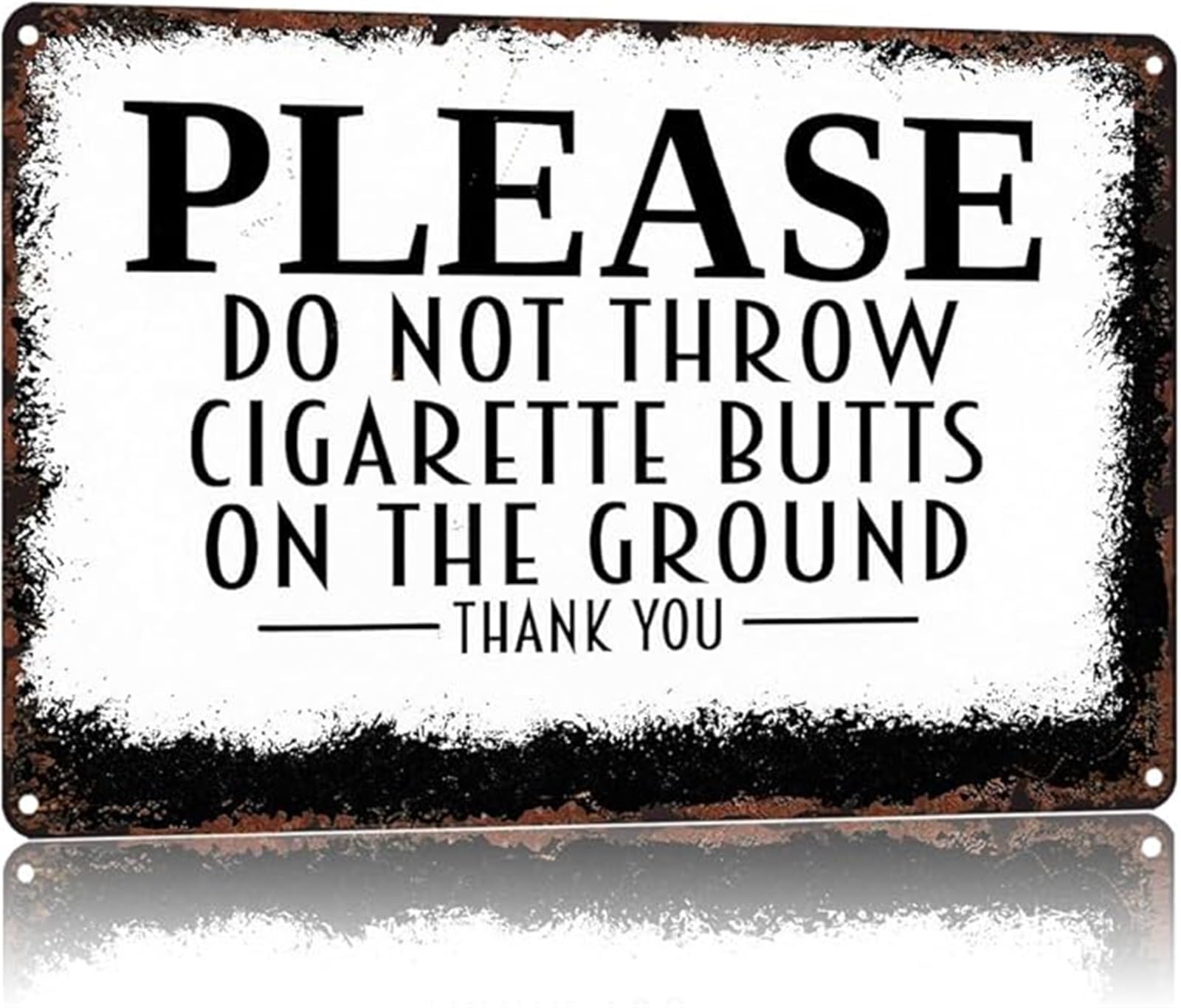 NWPNLXEA No Cigarette Litter Humorous Plaque Keep Ground Clean Aluminum Metal Sign 8 X 12 in
