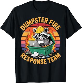 Dumpster Fire Response Team Leader Retro Funny Raccoon T-Shirt