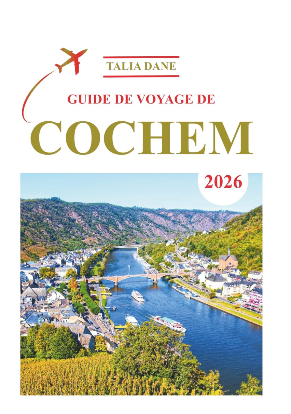 Guide De Voyage De Cochem 2026: Conseils D'initiés, Nourriture, Culture