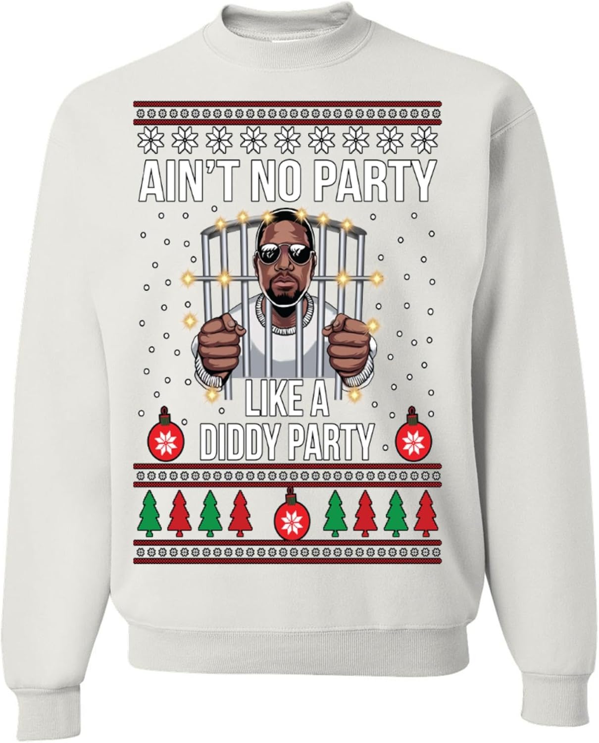 wild custom apparel Aint No Party Like A Diddy Party Ugly Christmas Sweater Crewneck Sweatshirt