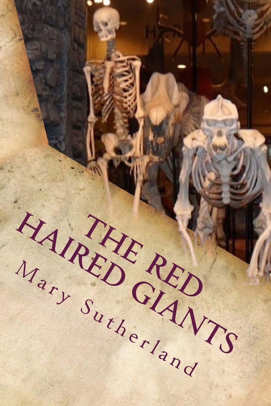 The Red-Haired Giants: Atlantis in North America: Volume 2 (In Search of Ancient Man)