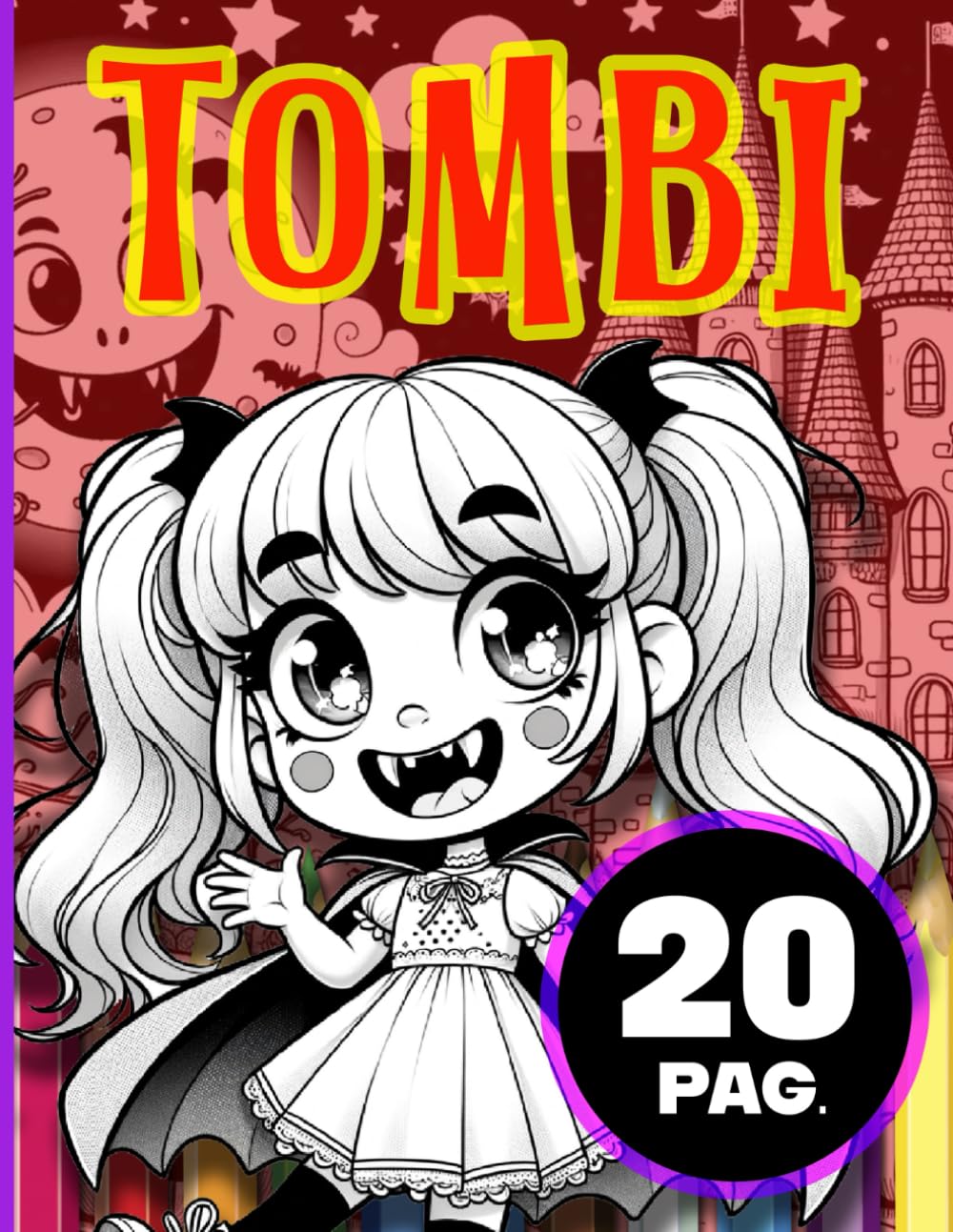 Tombi: Smart Coloring Book – Easy Math for Kids (Ages 6–10) (LumiCromi Coloring Books)