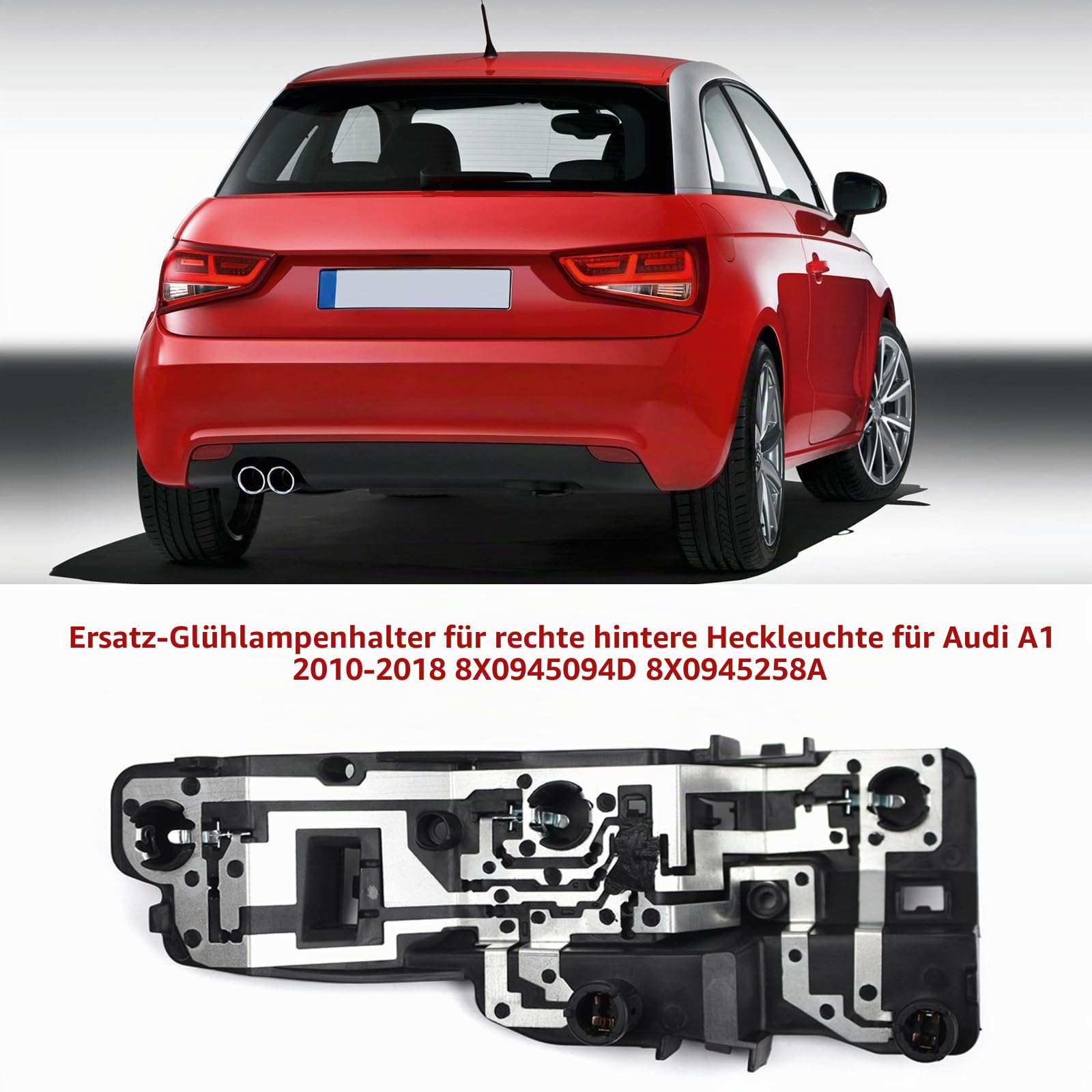 Shkalacar Rücklichthalter Hinten Rechts Ersatz für Au di A1 2010-2018, Schwanz Lampe Cluster Birne Halter OEM: 8X0945094D 8X0945258A