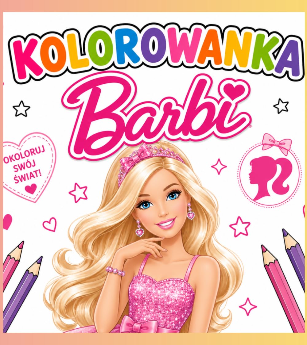 Kolorowanka Barbi: Pokoloruj swój świat