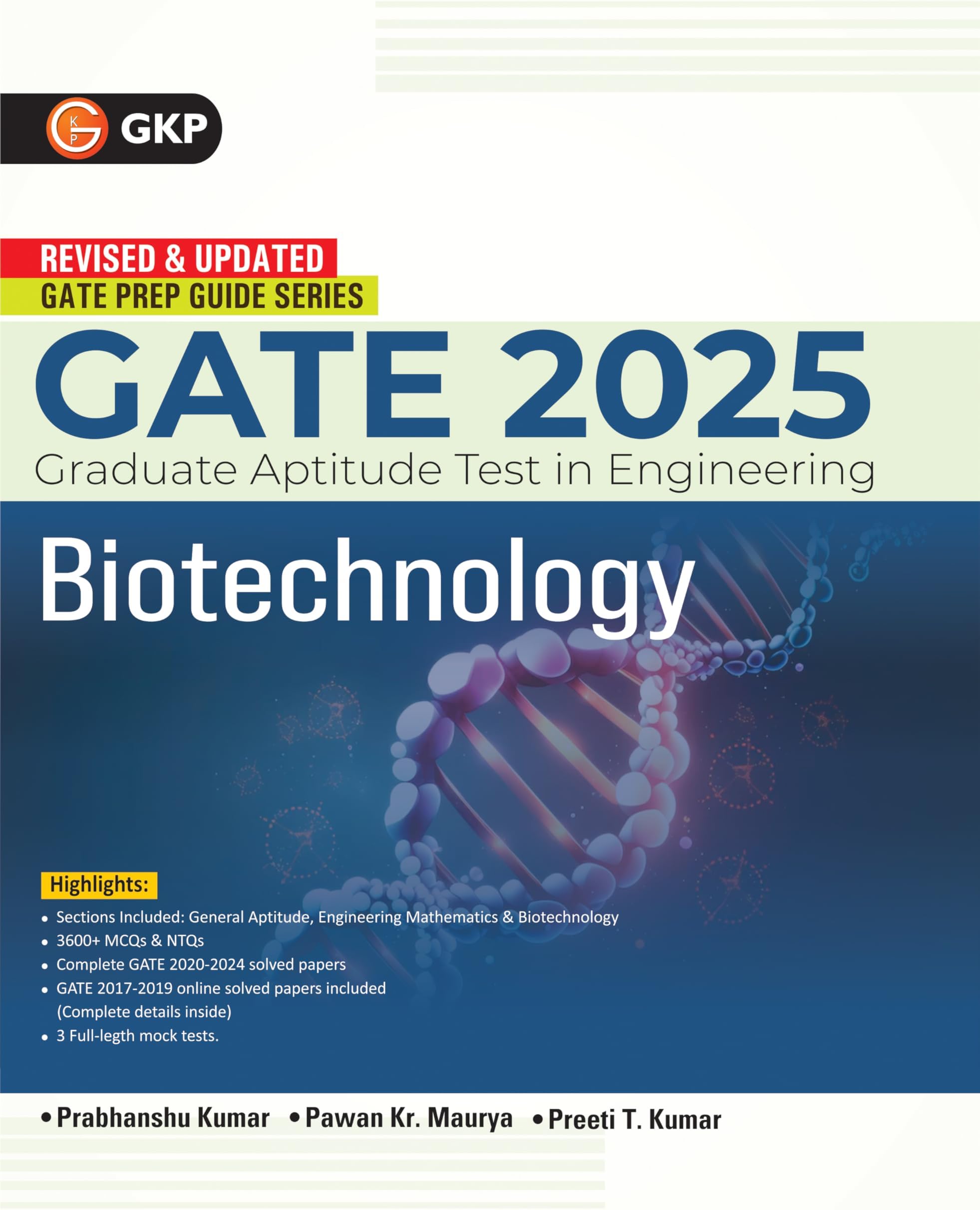 GKP GATE 2025 : Biotechnology - Guide (Includes Solved Paper 2020-2024 & 3 Mock Tests)
