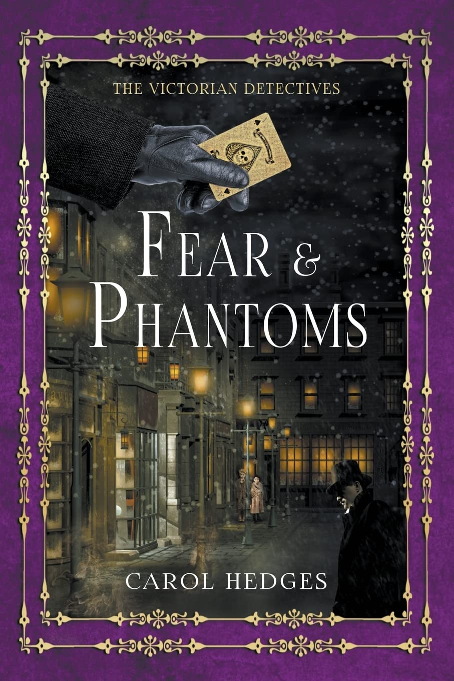Fear & Phantoms: 6 (The Victorian Detectives)
