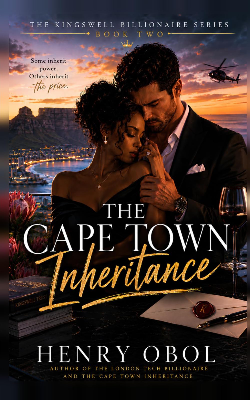 The Cape Town Inheritance: A Billionaire Romantic Suspense Novel (The Kingswell Billionaire Series)