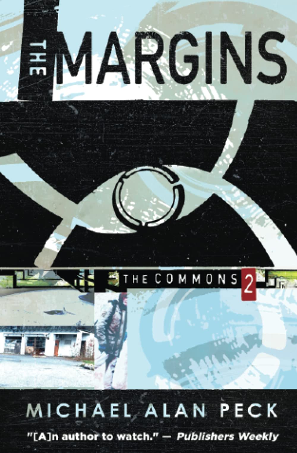The Margins: The Commons, Book 2 (The Commons: A Contemporary Fantasy Series)