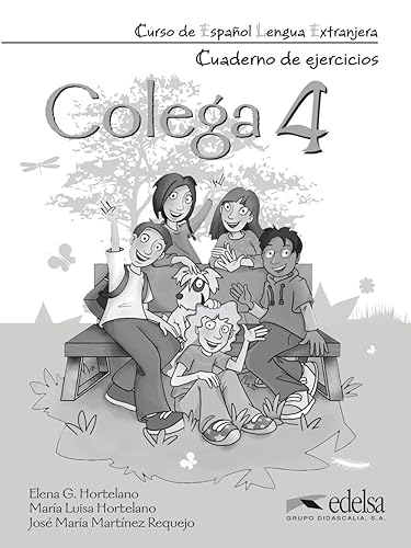Colega 4 - libro de ejercicios: Cuaderno de ejercicios 4