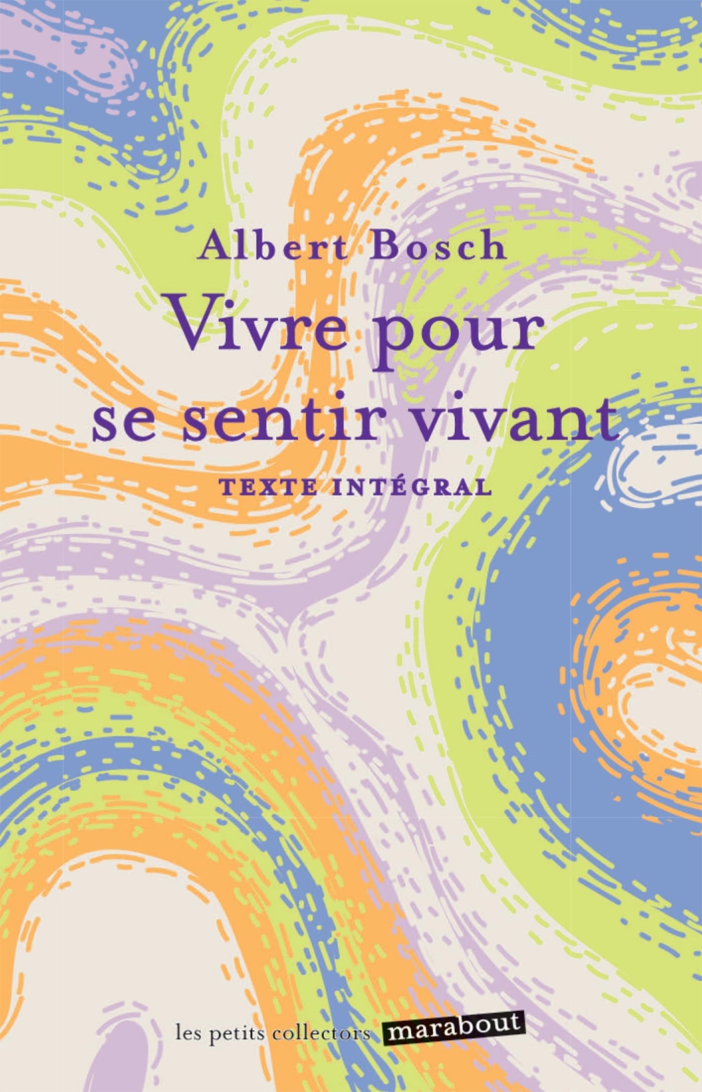 Vivre pour se sentir vivant: 31567