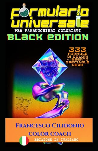 Primo formulario di Colorazioni per parrucchieri coloristi (Ossidazione e colorazione diretta): SPECIALE EDIZIONE