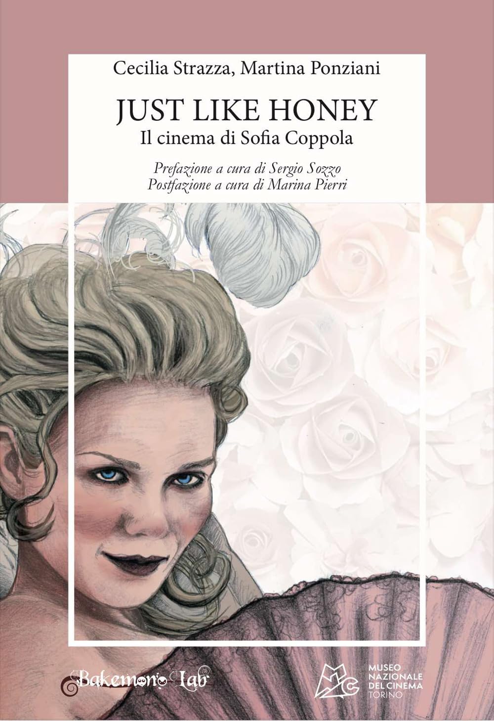Just Like Honey. Il Cinema Di Sofia Coppola - 4