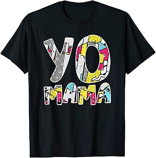 Yo Mama Tshirt. Funny 1990s Throwback Hip Hop Party T-Shirt - coolthings.us