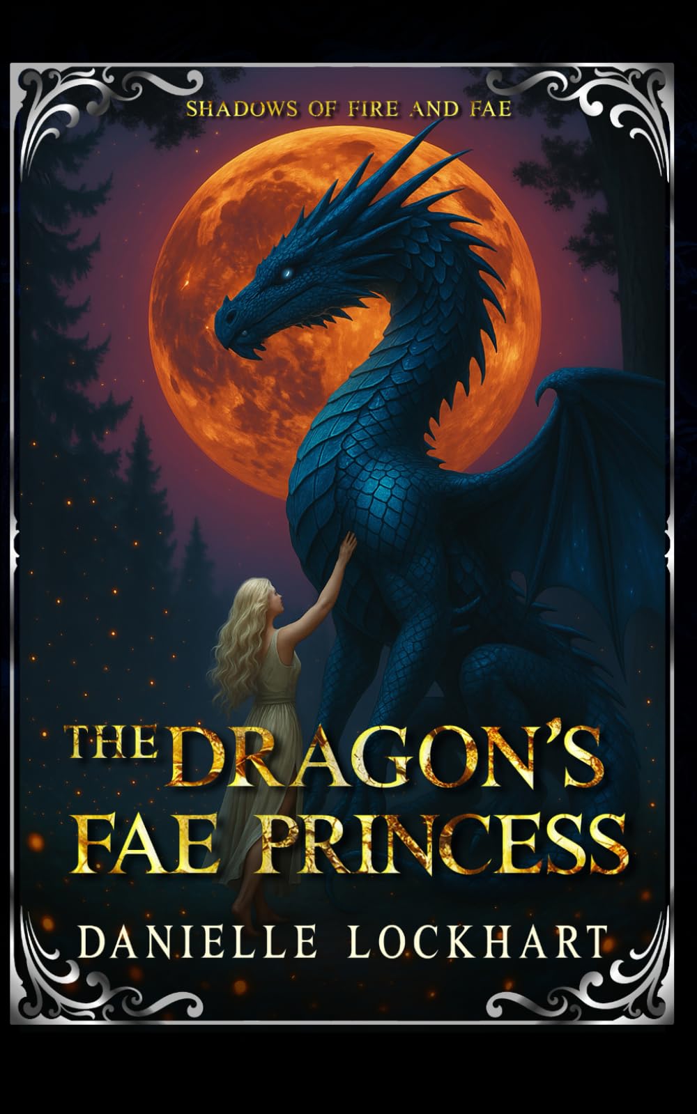 The Dragon's Fae Princess (Shadows of Fire and Fae)