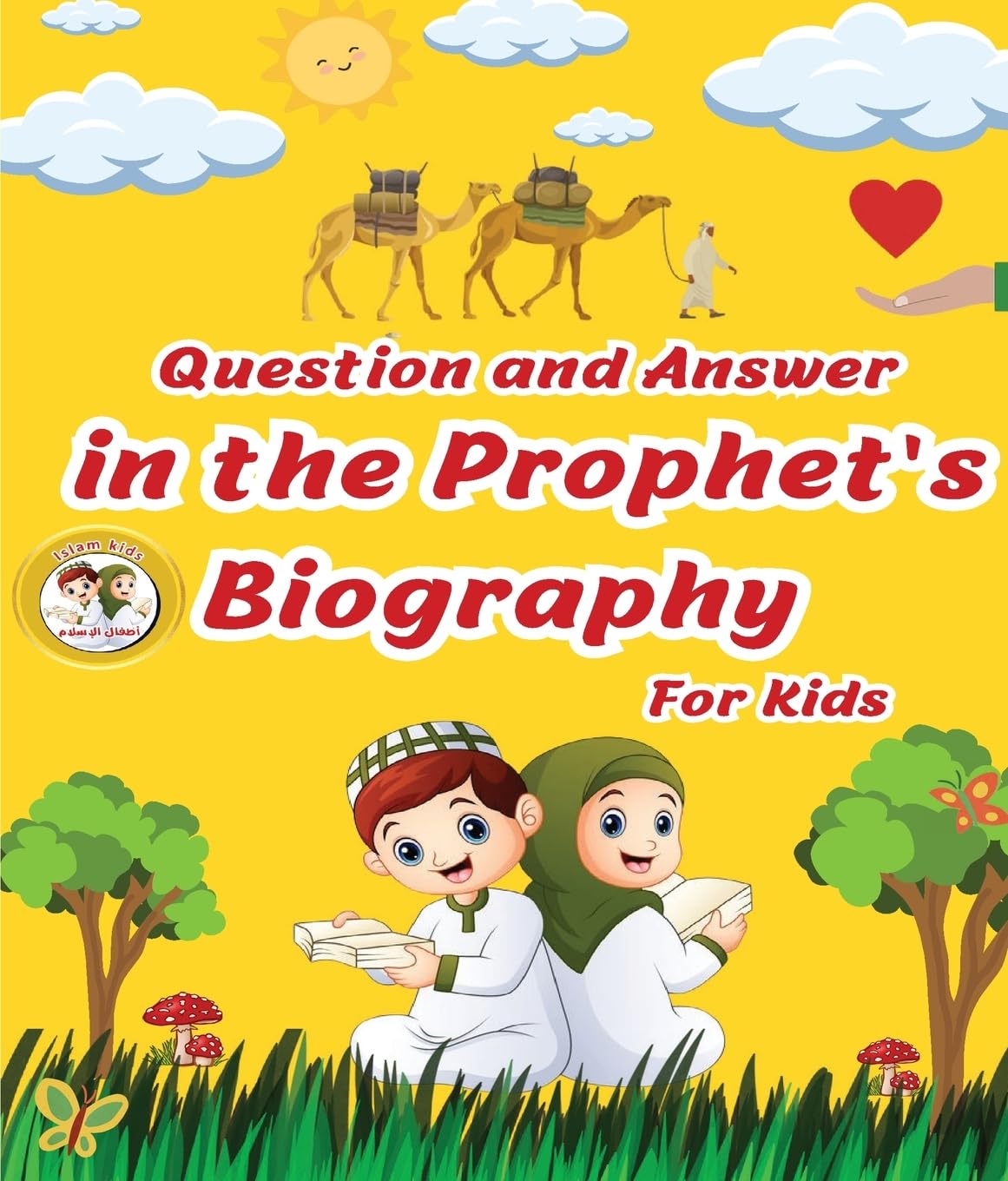 Question and Answer in the Prophet's Biography For Kids