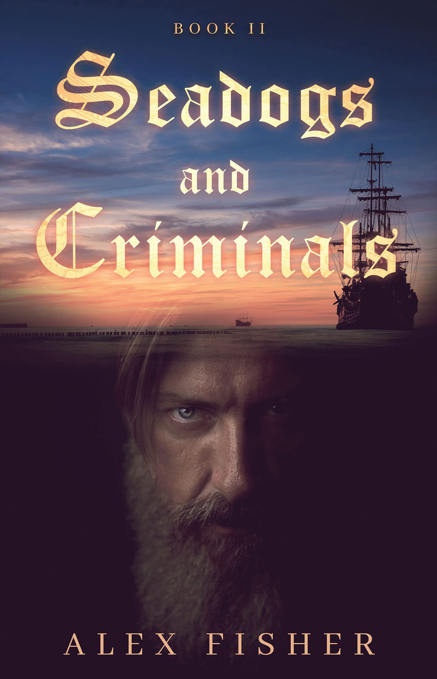 Seadogs and Criminals Book Two (2)