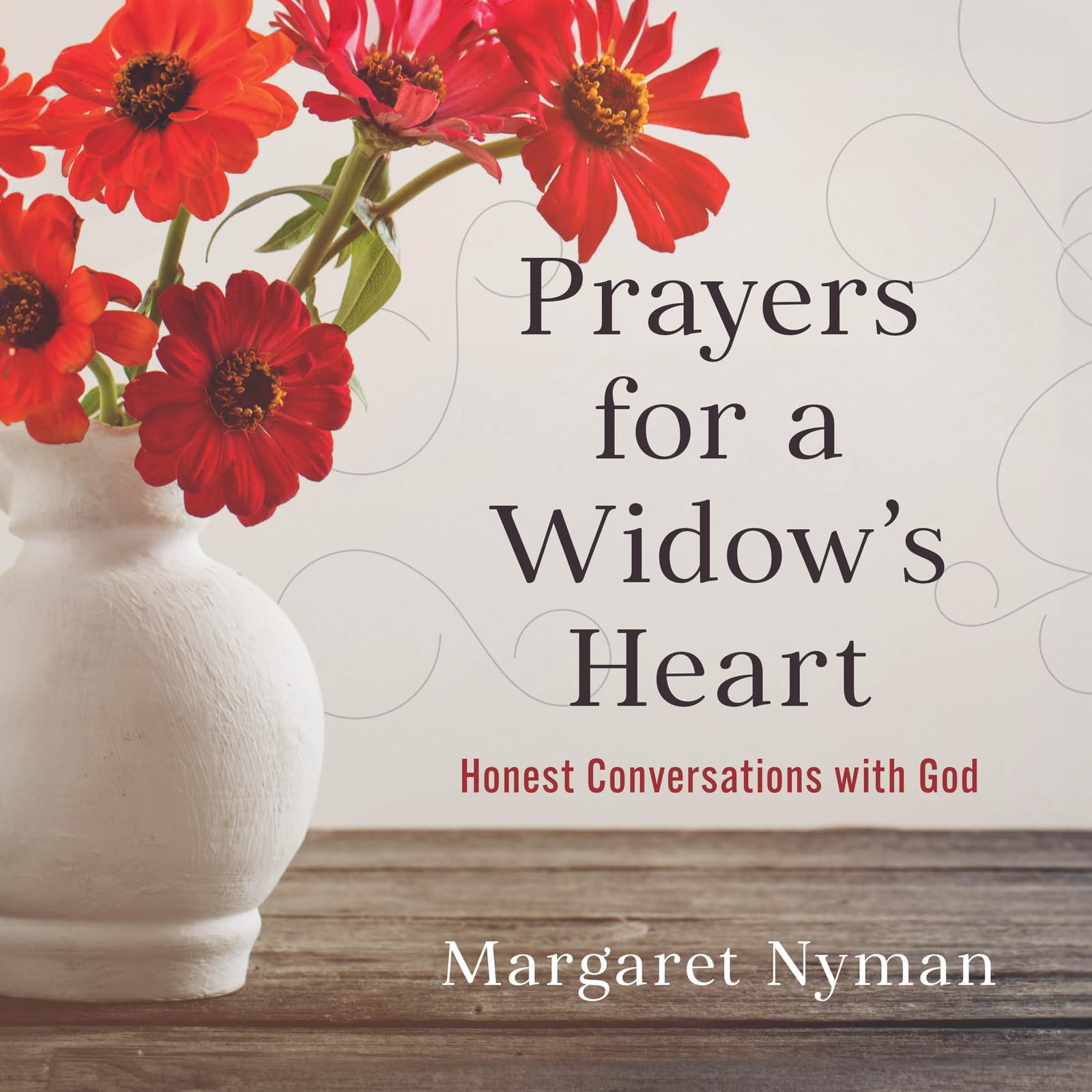 Prayers For A Widows Heart