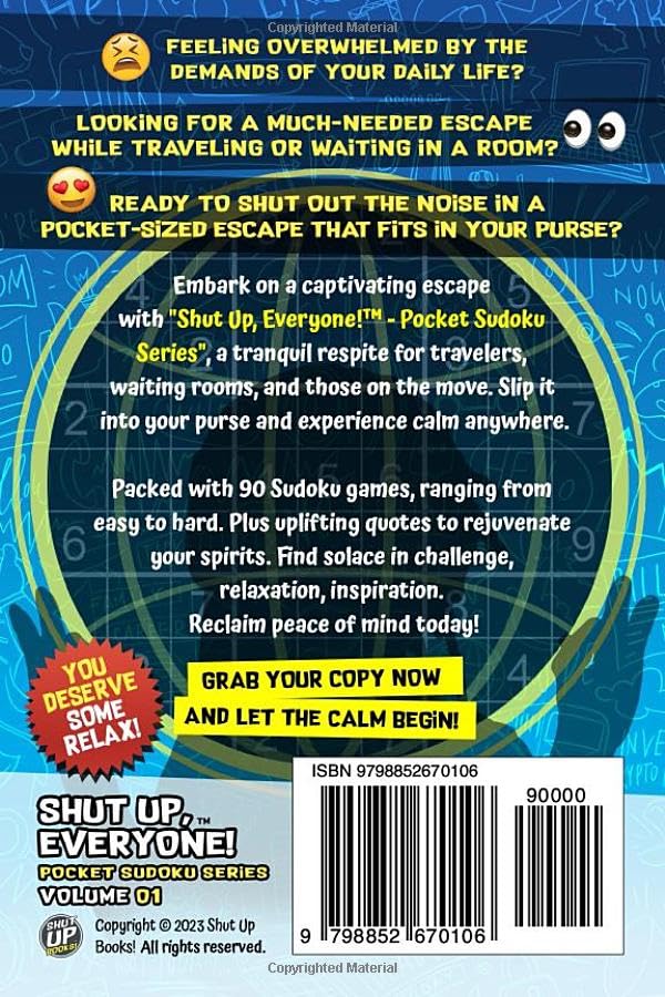 Miniatura 2 de SHUT UP, EVERYONE! - POCKET SUDOKU SERIES Volume 1 Small Travel Friendly Calming Puzzle Book for Adults & Teens 90 Easy to Hard Games with