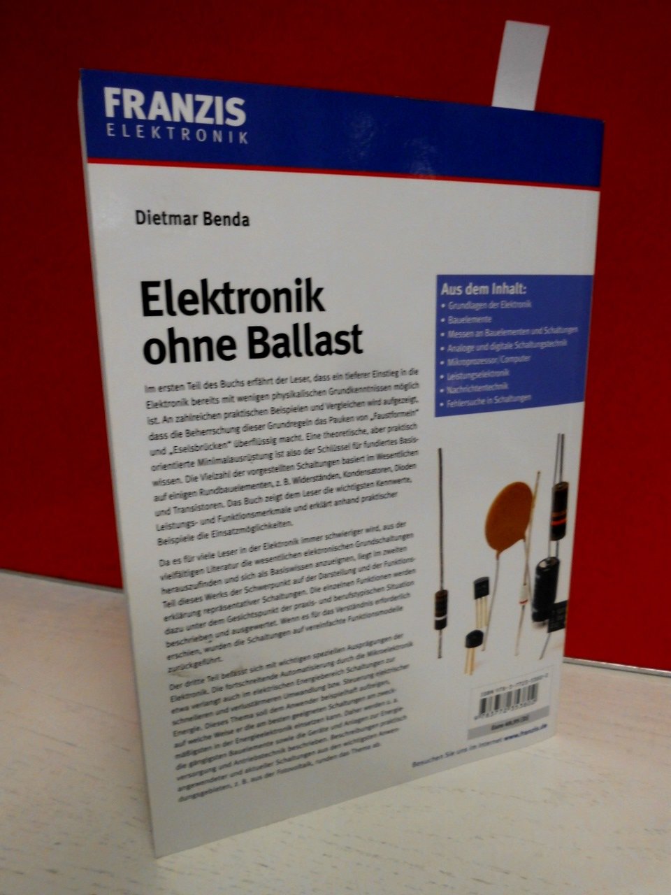 EleKtronik ohne Ballast: Grundlagen der EleKtronik leicht verständlich