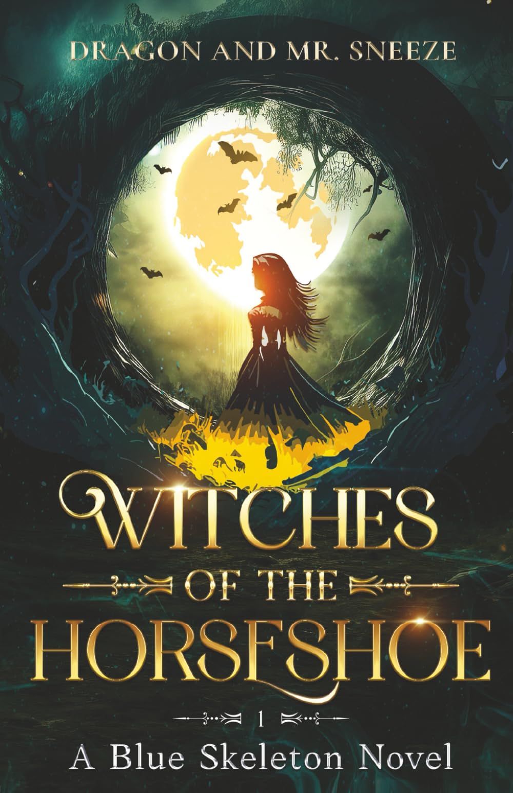 Dragon and Mr. Sneeze: Witches of the Horseshoe Book 1 (A Southern Coming of age Fantasy Story)