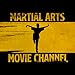 Martial Arts and Kung-Fu Movie Channel