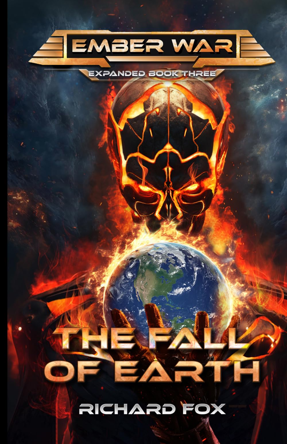 The Fall of Earth (The Ember War Saga (Expanded))