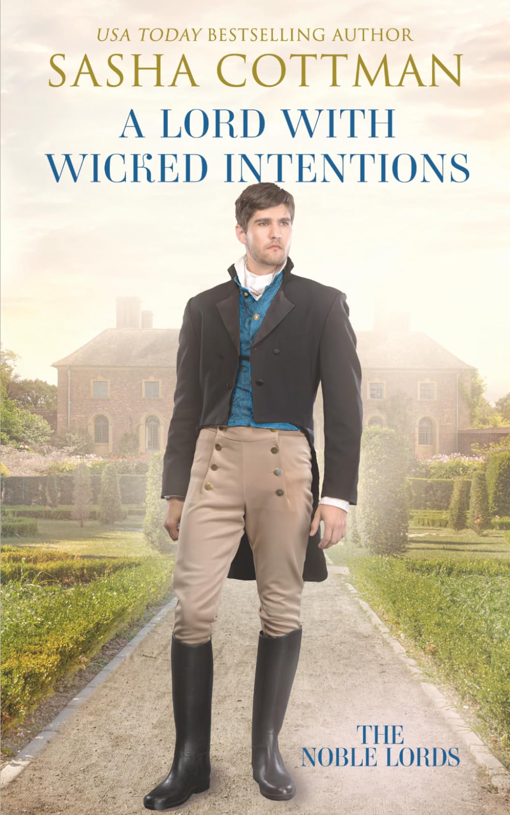 A Lord with Wicked Intentions: Regency Historical Romance (The Noble Lords)